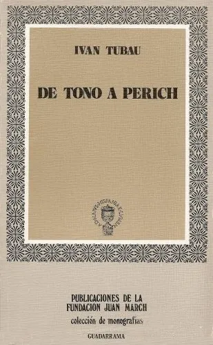 De Tono a Perich