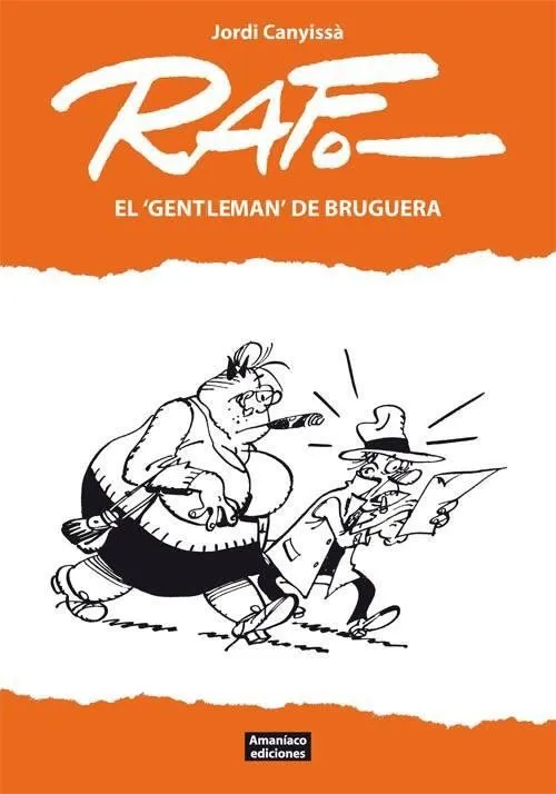 Raf. El "gentleman" de Bruguera