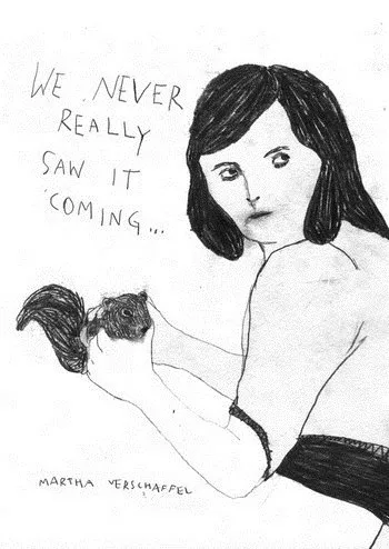 We never really saw it coming
