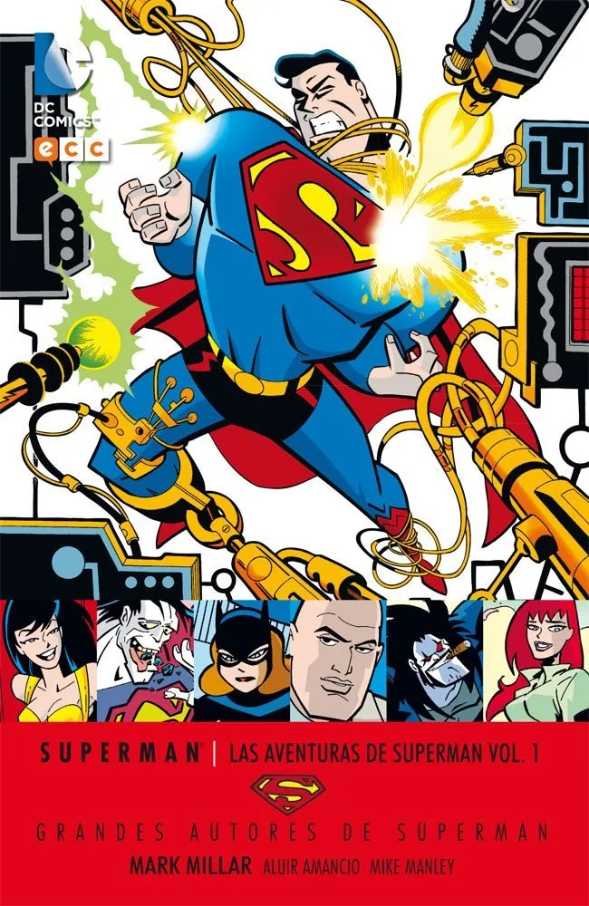 Grandes Autores de Superman: Mark Millar. Las aventuras de Superman