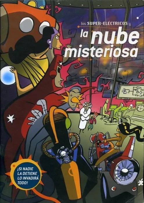 Los Super-Eléctricos y la nube misteriosa