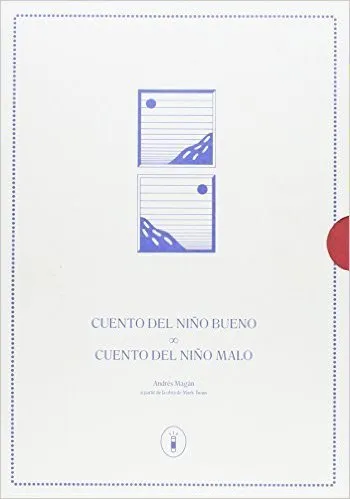 Cuento del niño bueno / Cuento del niño malo