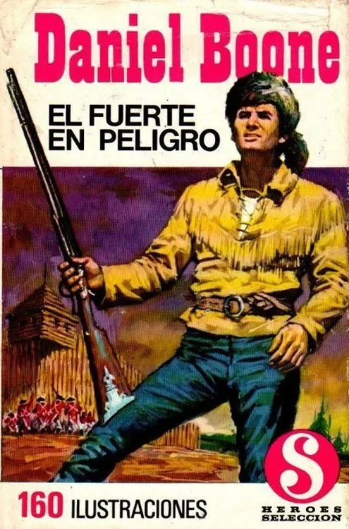 Daniel Boone. Héroes Selección