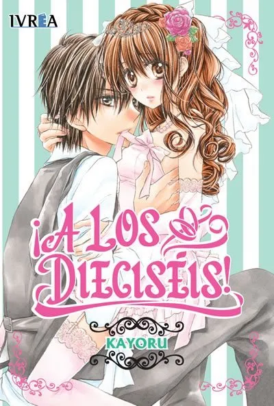 ¡A los Dieciséis!