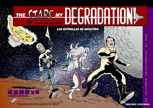 The Stars My Degradation