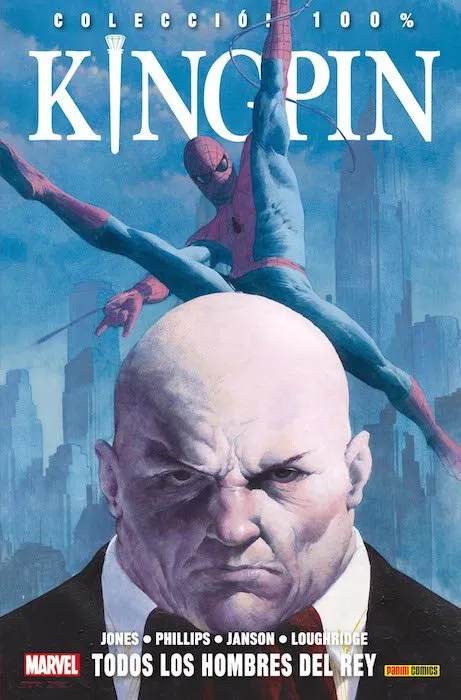 Kingpin: Todos los Hombres del Rey. 100% Marvel