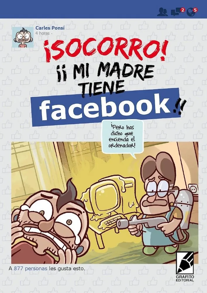 ¡Socorro! Mi madre tiene Facebook
