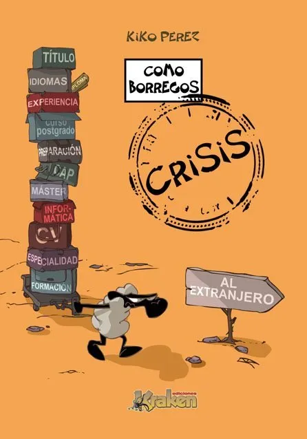 Como Borregos: Crisis