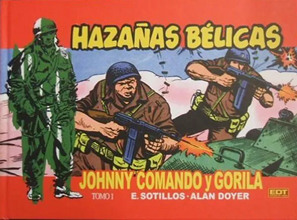 Hazañas Bélicas. Johnny Comando y Gorila