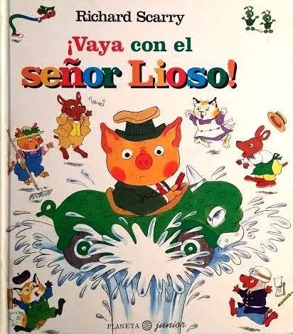 ¡Vaya con el señor Lioso!