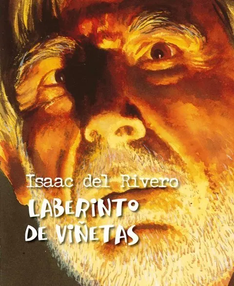 Isaac del Rivero. Laberinto de viñetas