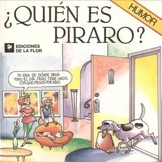 ¿Quién es Piraro?