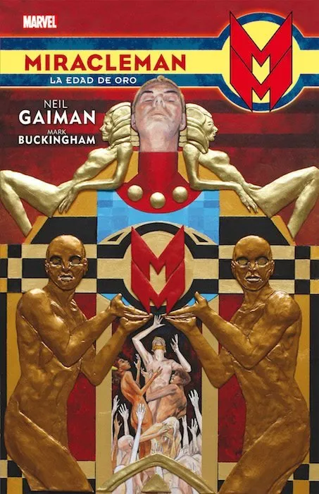 Miracleman de Neil Gaiman y Mark Buckingham