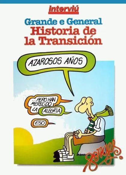 Grande e General Historia de la Transición