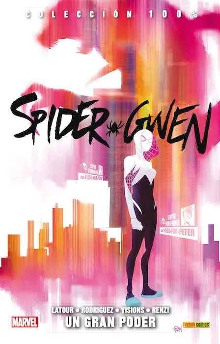 Spider-Gwen. 100% Marvel (2016-2018)