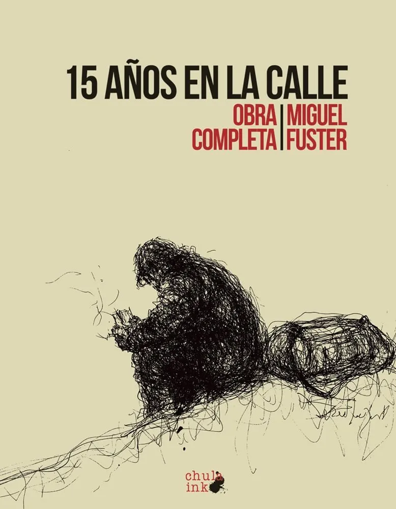 15 años en la calle. Obra completa