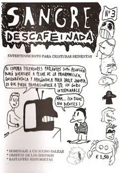Sangre descafeinada