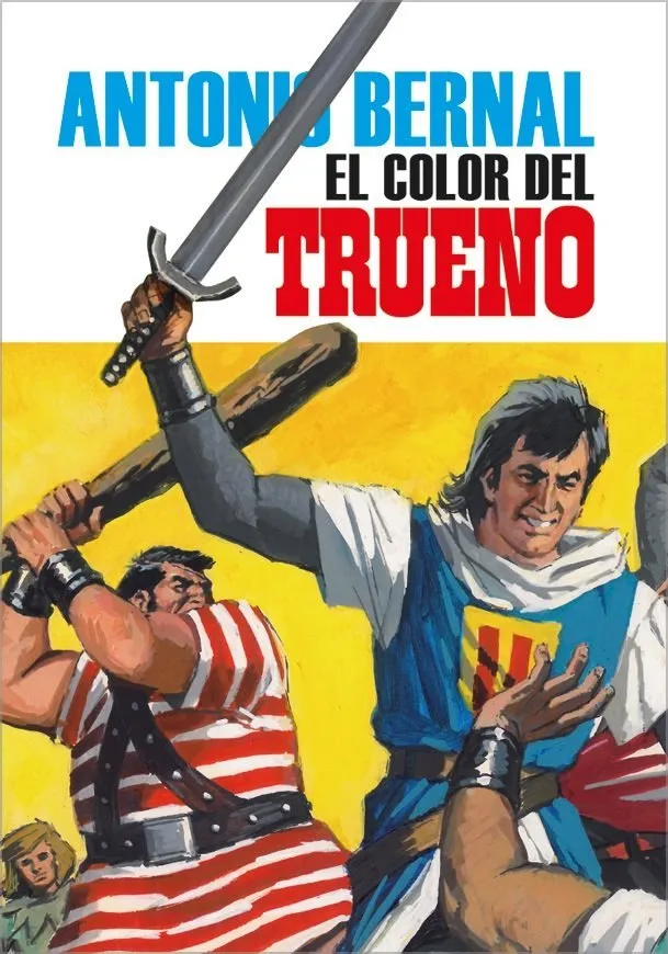 Antonio Bernal: El color del Trueno
