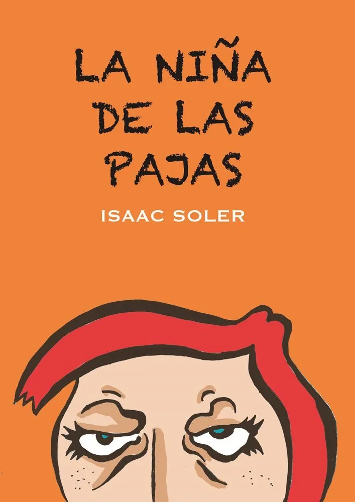 La niña de las pajas (Autoedición)