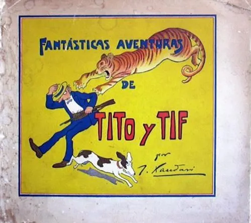 Fantásticas aventuras de Tito y Tif