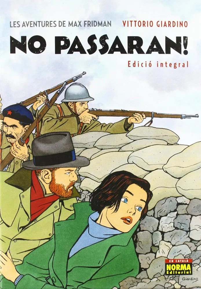 Les Aventures De Max Fridman. No passaran!