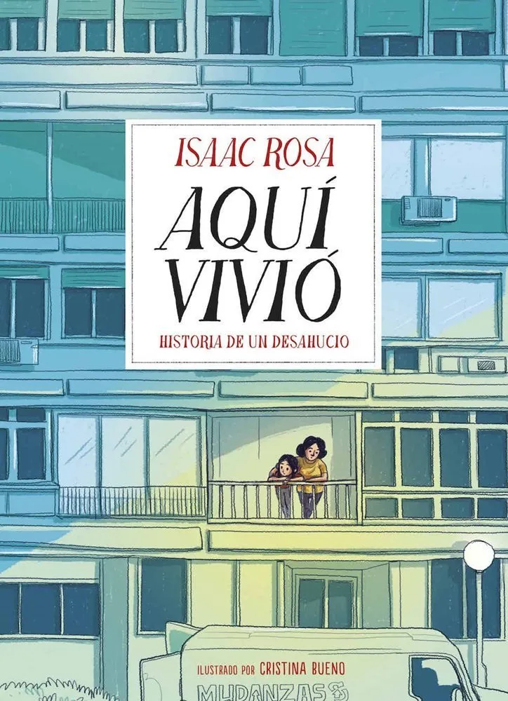 Aquí vivió. Historia de un deshaucio
