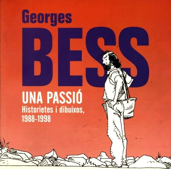 Georges Bess. Una passió