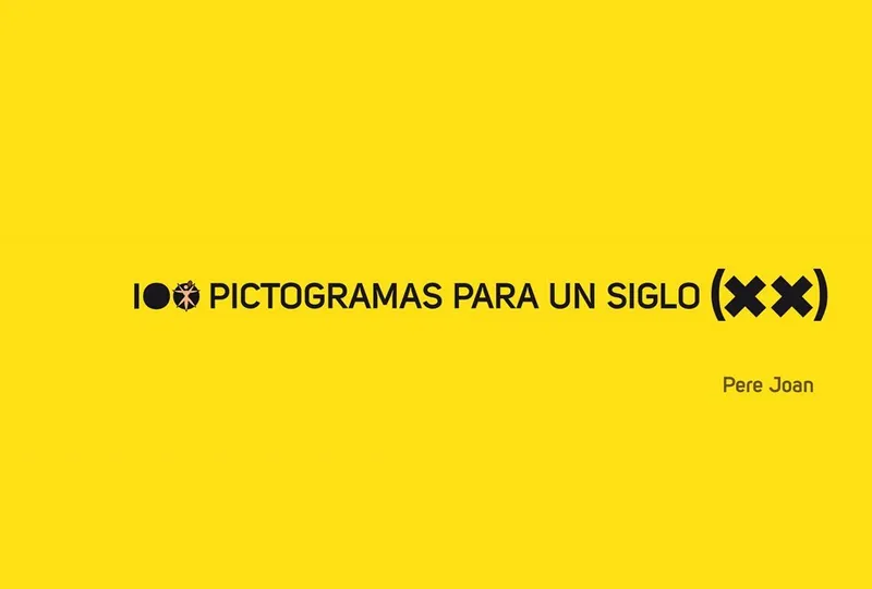 100 Pictogramas para un siglo (XX)