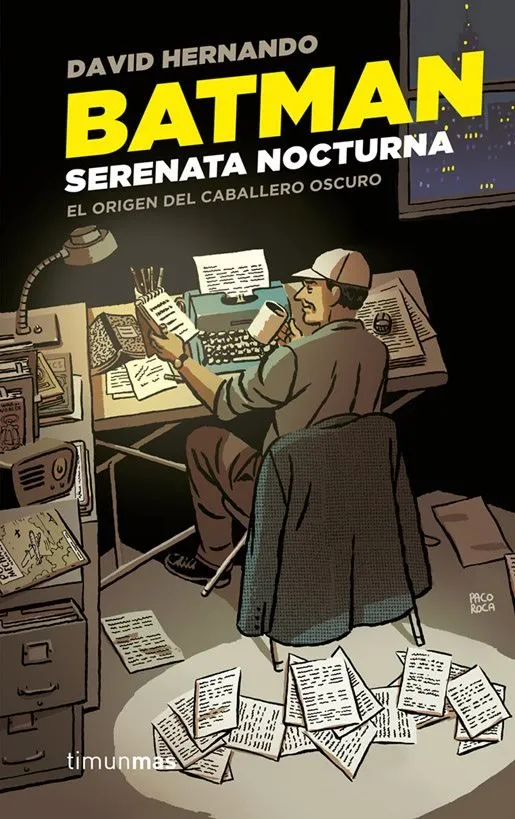 Batman: Serenata Nocturna. El origen del Caballero Oscuro
