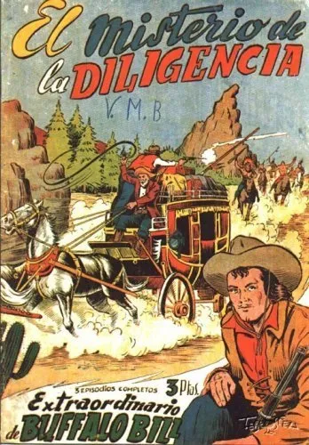 Aventuras de Buffalo Bill extraordinario: El misterio de la diligencia