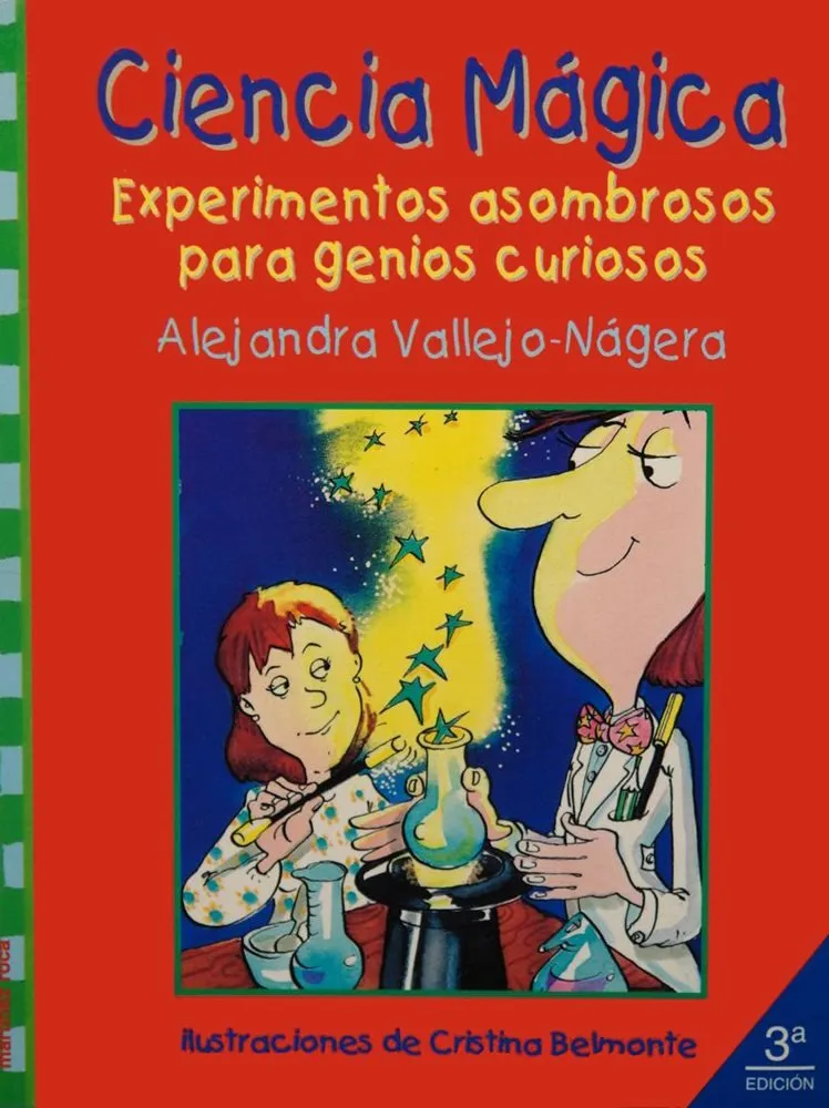 Ciencia mágica. Experimentos asombrosos para genios curiosos