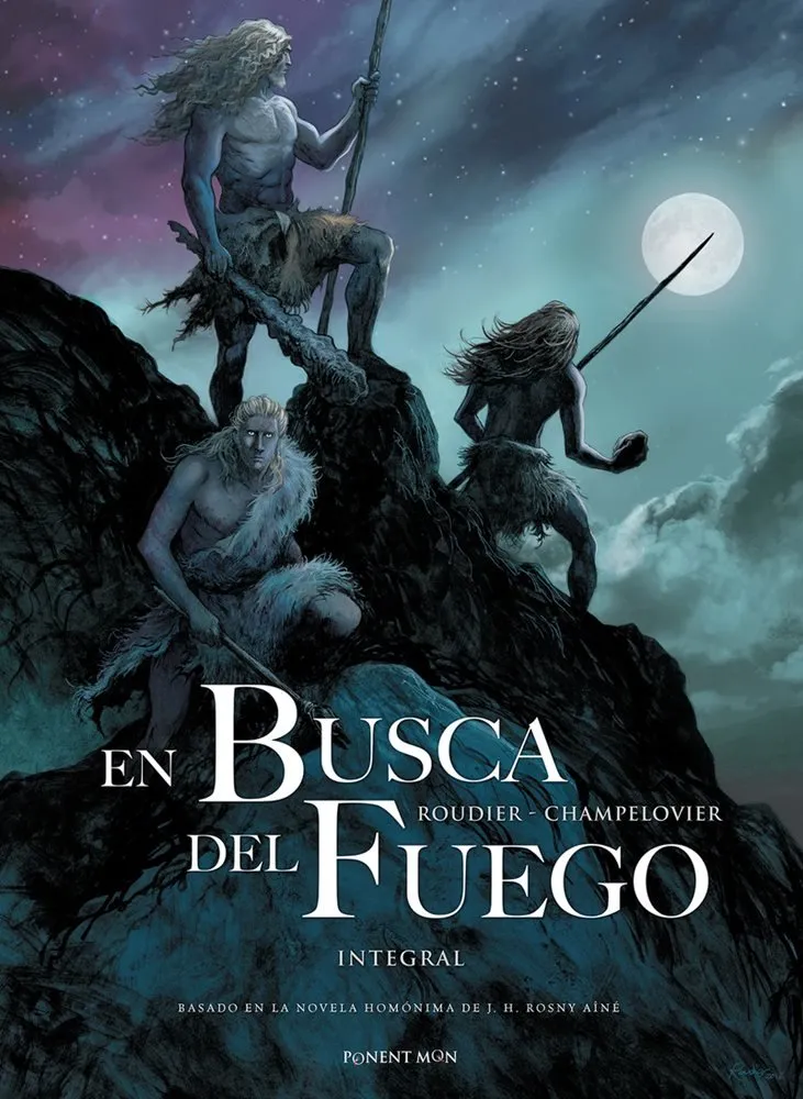 En Busca del Fuego