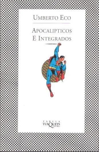 Apocalípticos e Integrados