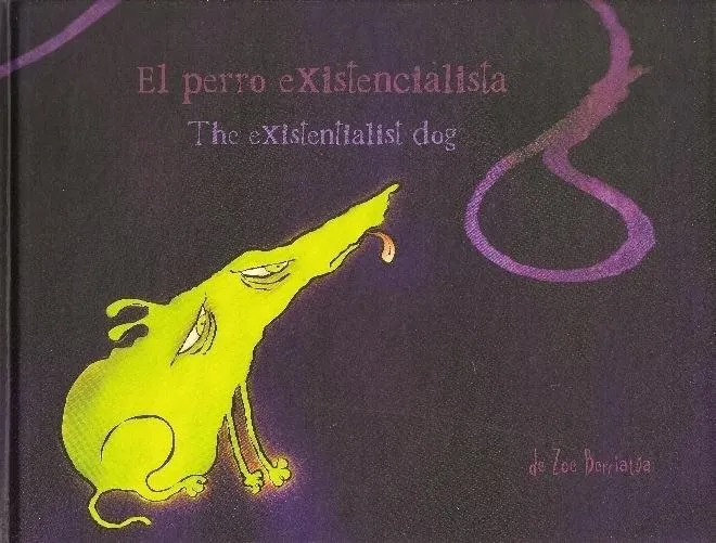 El perro existencialista