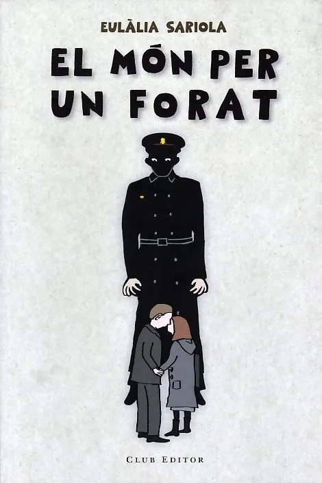 El món per un forat