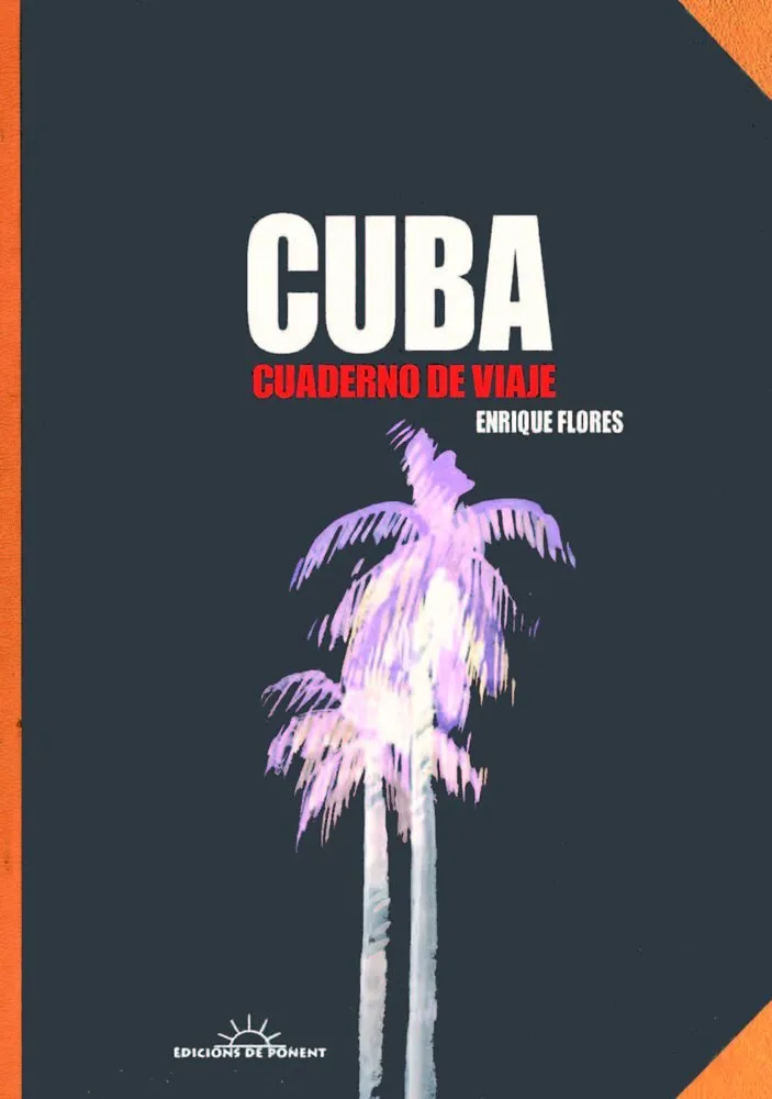 Cuba. Cuaderno de viaje