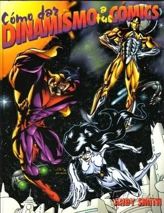 Cómo dar dinamismo a tus cómics