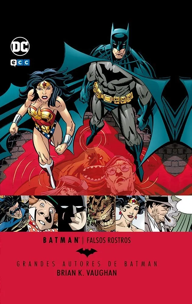 Grandes Autores de Batman: Brian K. Vaughan. Falsos rostros