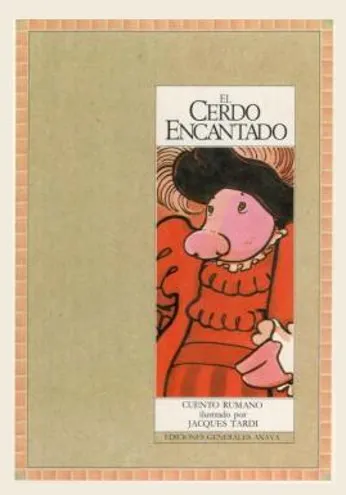 El Cerdo Encantado. Cuento rumano