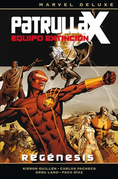 Patrulla-X: Equipo Extinción. Marvel Deluxe