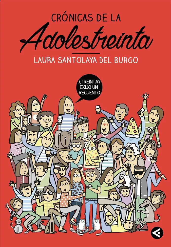 Crónicas de la Adolestreinta