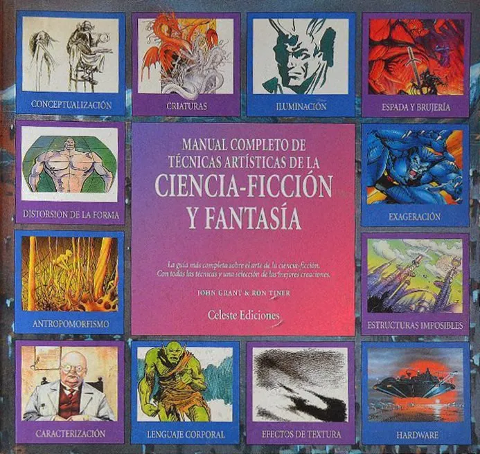 Manual completo de técnicas artísticas de la Ciencia-Ficción y Fantasía