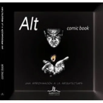 Alt Comic Book. Una aproximación a la Arquitectura