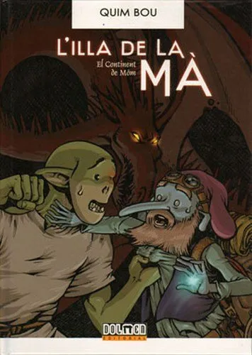 L'illa de la Mà. El Continent De Mom