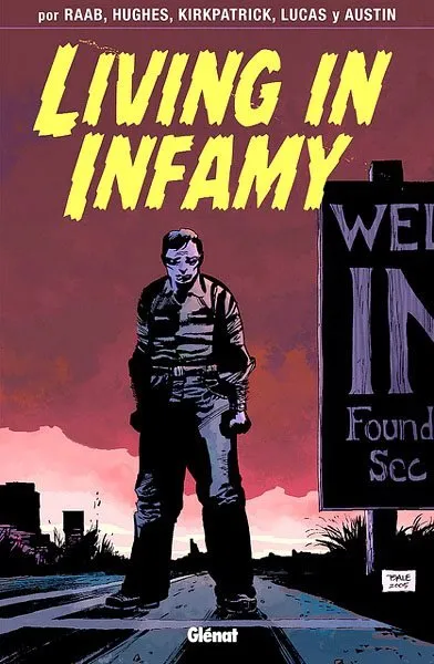 Living in Infamy