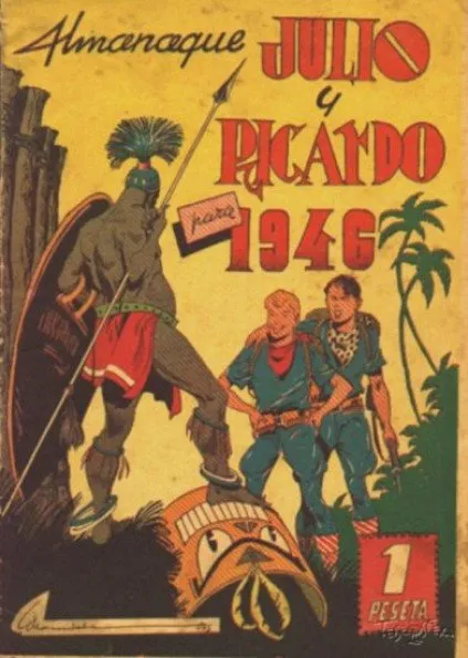 Julio y Ricardo . Almanaque para 1946 Editorial Valenciana