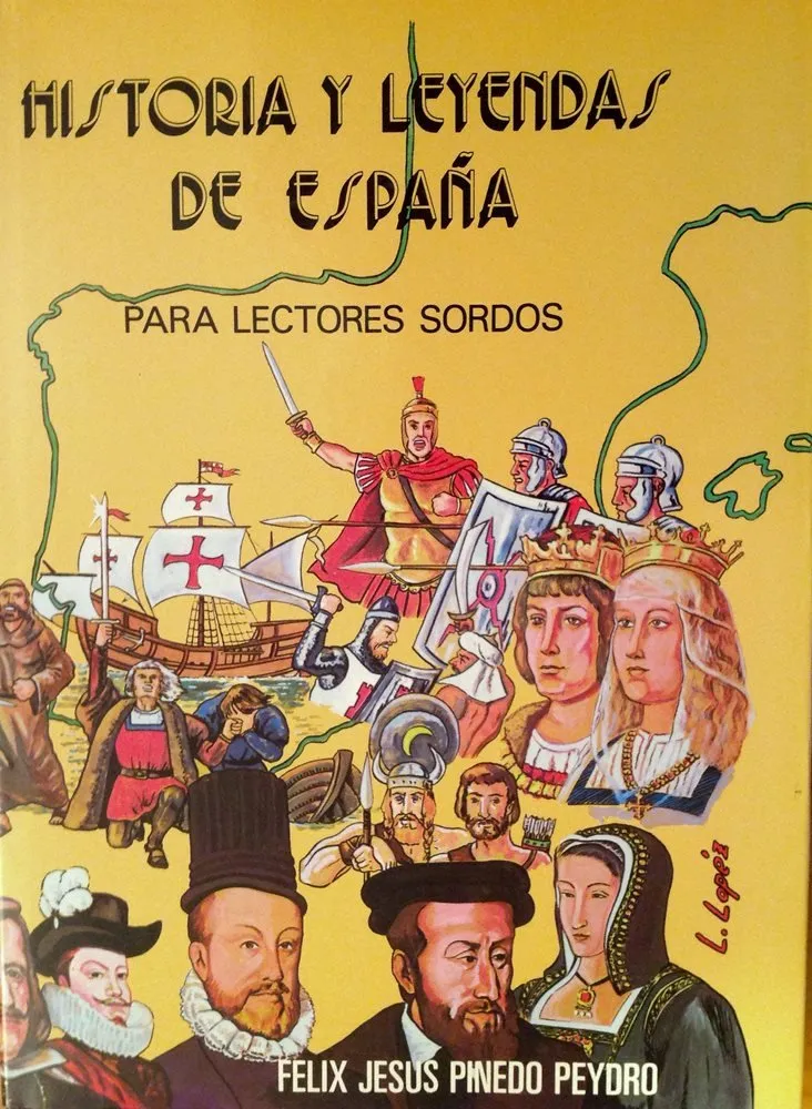 Historia y leyendas de España para lectores sordos