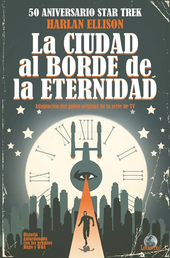 50 Aniversario Star Trek: La Ciudad al Borde de la Eternidad