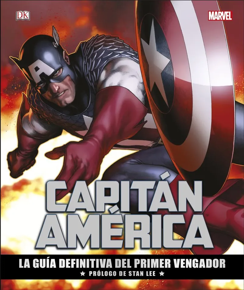 Capitán América: La guía definitiva del primer Vengador