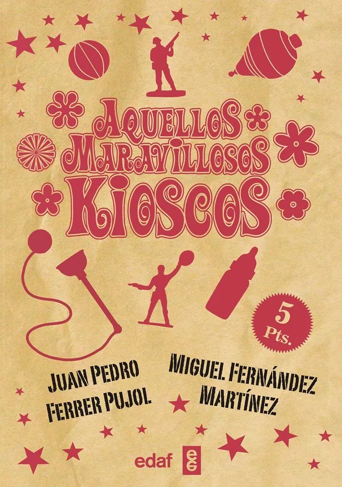 Aquellos Maravillosos Kioscos
